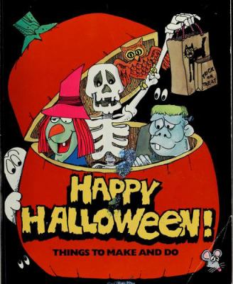 Happy Halloween : things to make and do