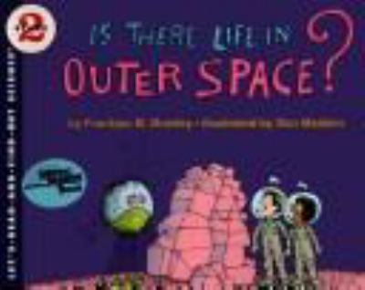 Is there life in outer space?