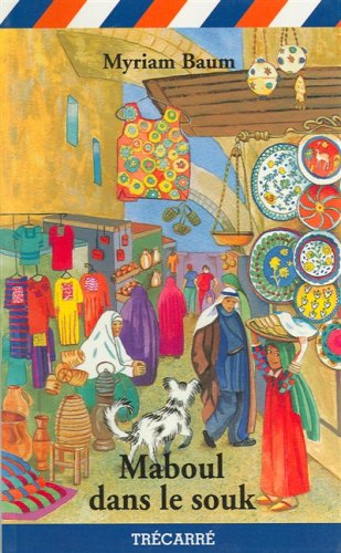 Maboul dans le souk