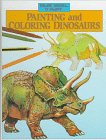 Painting and coloring dinosaurs