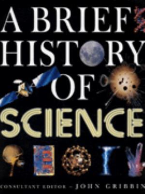 A brief history of science