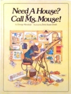 Need a house? call Ms. Mouse!