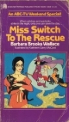 Miss Switch to the rescue