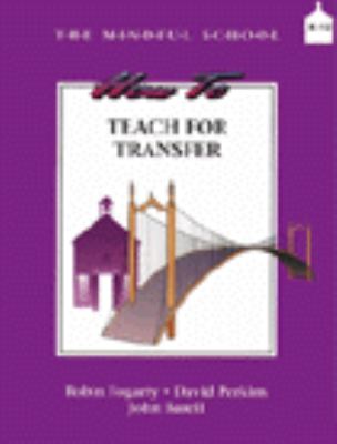 How to teach for transfer