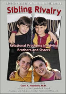 Sibling rivalry : relational problems involving brothers and sisters