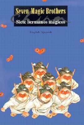 Seven magic brothers = Siete hermanos mágicos