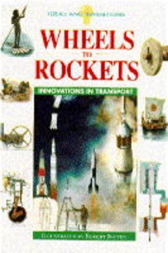 Wheels to rockets : innovations in transport