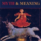 Myth & meaning