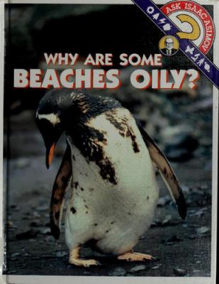 Why are some beaches oily?