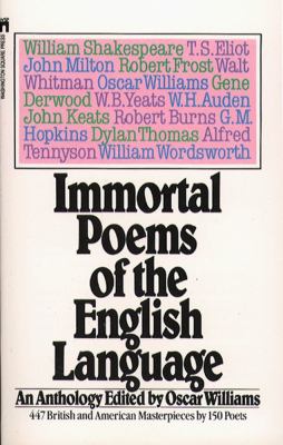 Immortal poems of the English language : an anthology