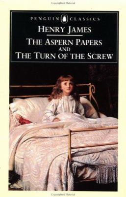 The Aspern papers : and, The turn of the screw