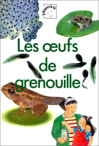 Les oeufs de grenouille