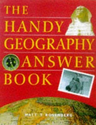 The handy geography answer book