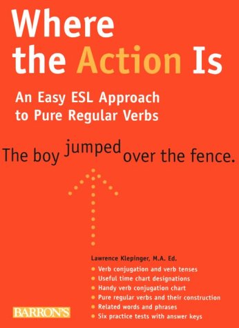 Where the action is (pure regular verbs)