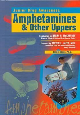 Amphetamines & other uppers