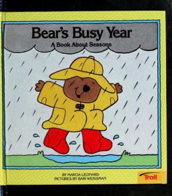 Bear's busy year : a book about seasons