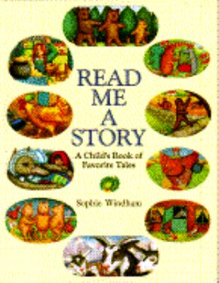 Read me a story : a child's book of favorite tales