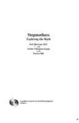 Stepmothers : exploring the myth
