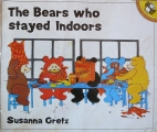 The bears who stayed indoors