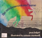 The rainbow-colored horse