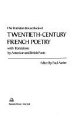 The Random House book of twentieth-century French poetry : with translations by American and British poets