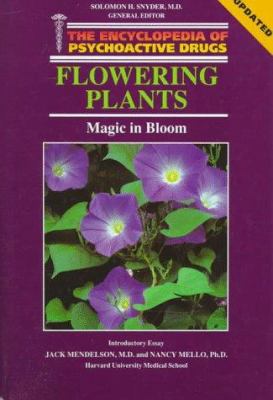 Flowering plants : magic in bloom