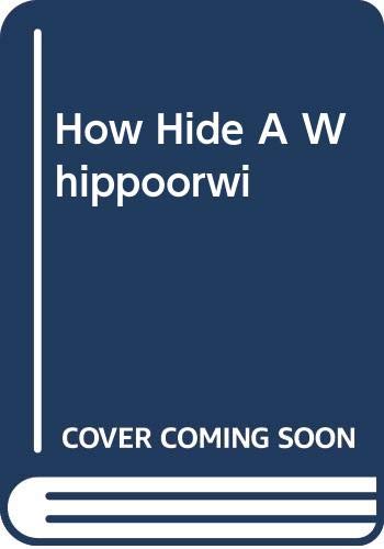 Ruth Heller's How to hide a whip-poor-will : & other birds.