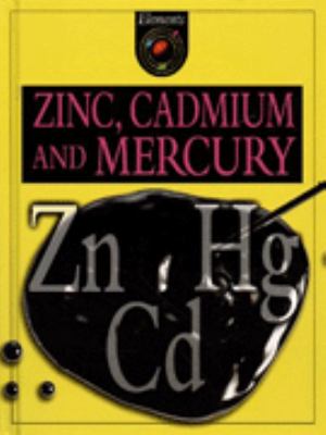 Zinc, cadmium and mercury :  Zn, Cd, Hg