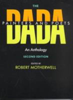 The Dada painters and poets : an anthology