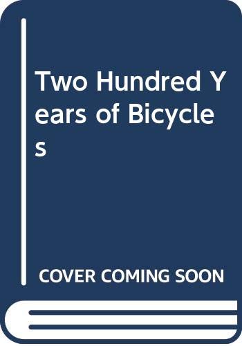Two hundred years of bicycles