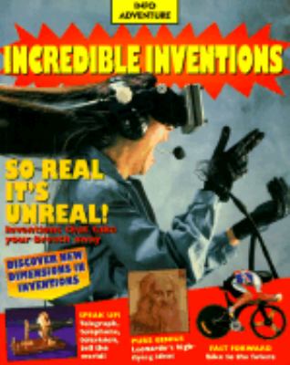 Incredible inventions