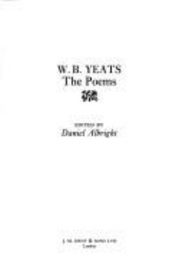 W.B. Yeats : the poems
