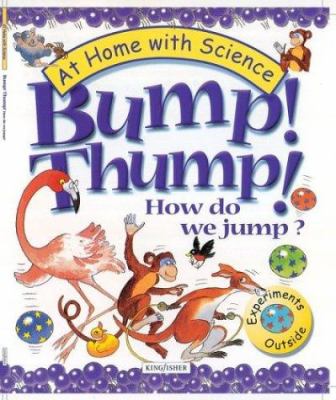 Bump! thump! how do we jump?