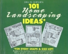 Joel M. Lerner's 101 home landscaping ideas : for every shape & size lot!