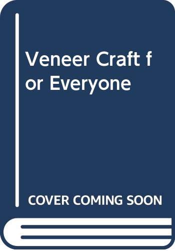 Veneer craft for everyone