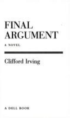 Final argument : a novel