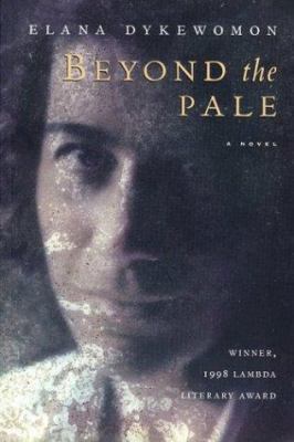 Beyond the pale : a novel