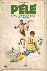 Pele : king of football