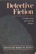 Detective fiction : a collection of critical essays