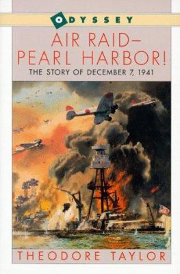 Air raid--Pearl Harbor! : the story of December 7, 1941