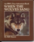 When the wolves sang