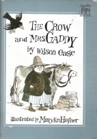The crow and Mrs. Gaddy