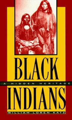 Black Indians : a hidden heritage