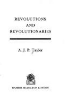 Revolutions and revolutionaries