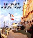 The chronicle of impressionism : a timeline history of impressionist art