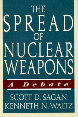 The spread of nuclear weapons : a debate