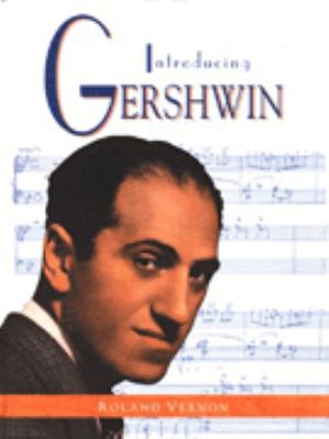 Introducing Gershwin