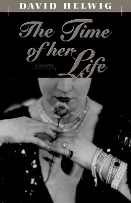 The time of her life : a novel