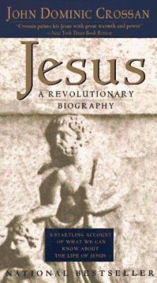 Jesus : a revolutionary biography