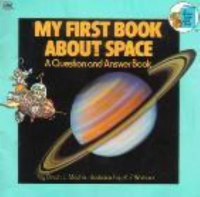 My first book about space : a question and answer book
